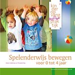 Télécharger le livre :  Spelenderwijs bewegen