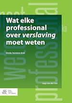 Télécharger le livre :  Wat elke professional over verslaving moet weten