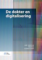Télécharger le livre :  De dokter en digitalisering