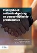 Télécharger le livre :  Praktijkboek antisociaal gedrag en persoonlijkheidsproblematiek