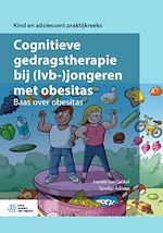 Télécharger le livre :  Cognitieve gedragstherapie bij (lvb-)jongeren met obesitas