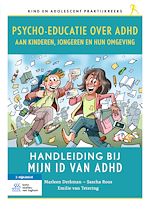 Télécharger le livre :  Psycho-educatie over ADHD aan kinderen, jongeren en hun omgeving