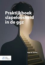 Télécharger le livre :  Praktijkboek slapeloosheid in de ggz