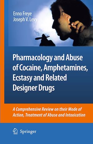 Téléchargez le livre :  Pharmacology and Abuse of Cocaine, Amphetamines, Ecstasy and Related Designer Drugs