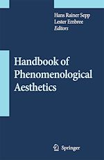 Télécharger le livre :  Handbook of Phenomenological Aesthetics