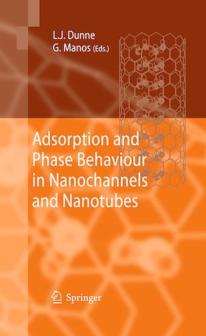Téléchargez le livre :  Adsorption and Phase Behaviour in Nanochannels and Nanotubes
