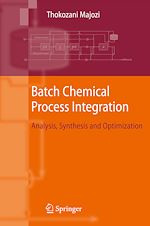 Télécharger le livre :  Batch Chemical Process Integration