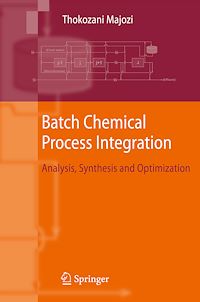 Téléchargez le livre :  Batch Chemical Process Integration