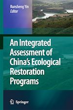 Télécharger le livre :  An Integrated Assessment of China's Ecological Restoration Programs