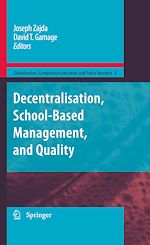 Télécharger le livre :  Decentralisation, School-Based Management, and Quality