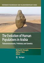 Télécharger le livre :  The Evolution of Human Populations in Arabia