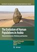 Télécharger le livre :  The Evolution of Human Populations in Arabia