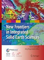 Télécharger le livre :  New Frontiers in Integrated Solid Earth Sciences