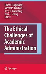 Télécharger le livre :  The Ethical Challenges of Academic Administration