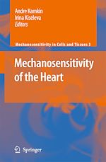 Télécharger le livre :  Mechanosensitivity of the Heart