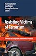 Télécharger le livre :  Assisting Victims of Terrorism
