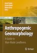 Télécharger le livre :  Anthropogenic Geomorphology