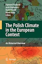 Télécharger le livre :  The Polish Climate in the European Context: An Historical Overview