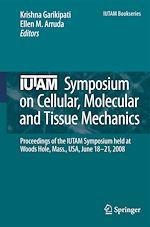 Download this eBook IUTAM Symposium on Cellular, Molecular and Tissue Mechanics