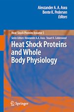 Télécharger le livre :  Heat Shock Proteins and Whole Body Physiology