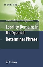 Télécharger le livre :  Locality Domains in the Spanish Determiner Phrase