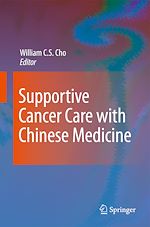 Télécharger le livre :  Supportive Cancer Care with Chinese Medicine