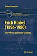 Télécharger le livre :  Erich Hückel (1896-1980)