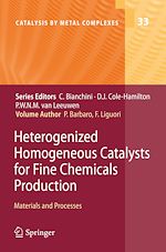 Télécharger le livre :  Heterogenized Homogeneous Catalysts for Fine Chemicals Production