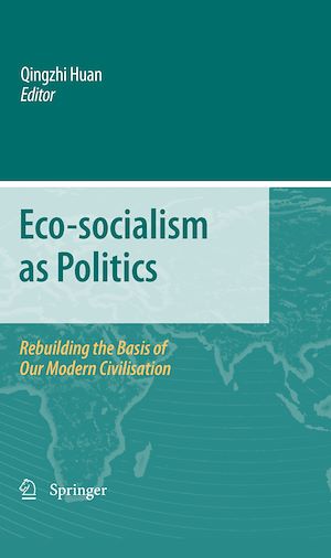 Téléchargez le livre :  Eco-socialism as Politics