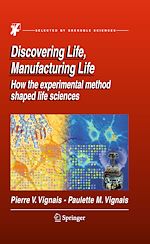 Télécharger le livre :  Discovering Life, Manufacturing Life
