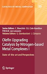 Télécharger le livre :  Olefin Upgrading Catalysis by Nitrogen-based Metal Complexes I