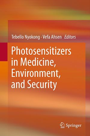 Téléchargez le livre :  Photosensitizers in Medicine, Environment, and Security