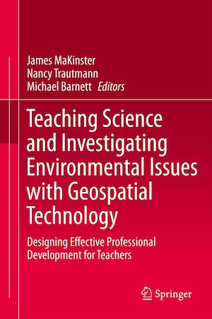 Téléchargez le livre :  Teaching Science and Investigating Environmental Issues with Geospatial Technology