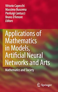 Téléchargez le livre :  Applications of Mathematics in Models, Artificial Neural Networks and Arts