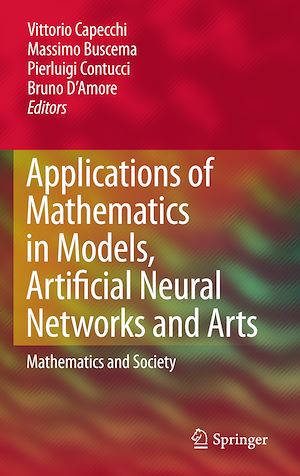 Téléchargez le livre :  Applications of Mathematics in Models, Artificial Neural Networks and Arts