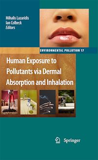 Télécharger le livre :  Human Exposure to Pollutants via Dermal Absorption and Inhalation