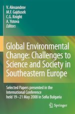 Télécharger le livre :  Global Environmental Change: Challenges to Science and Society in Southeastern Europe