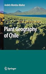 Télécharger le livre :  Plant Geography of Chile