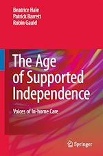 Télécharger le livre :  The Age of Supported Independence