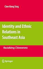 Télécharger le livre :  Identity and Ethnic Relations in Southeast Asia
