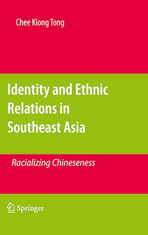 Téléchargez le livre :  Identity and Ethnic Relations in Southeast Asia