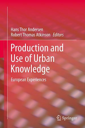 Téléchargez le livre :  Production and Use of Urban Knowledge