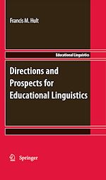 Télécharger le livre :  Directions and Prospects for Educational Linguistics