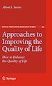 Télécharger le livre :  Approaches to Improving the Quality of Life