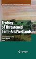 Télécharger le livre :  Ecology of Threatened Semi-Arid Wetlands