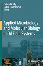 Télécharger le livre :  Applied Microbiology and Molecular Biology in Oilfield Systems
