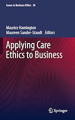 Télécharger le livre :  Applying Care Ethics to Business