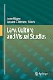 Télécharger le livre :  Law, Culture and Visual Studies