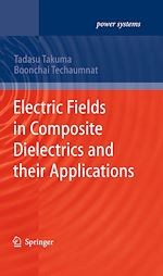 Télécharger le livre :  Electric Fields in Composite Dielectrics and their Applications