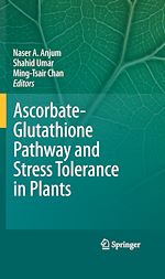 Télécharger le livre :  Ascorbate-Glutathione Pathway and Stress Tolerance in Plants